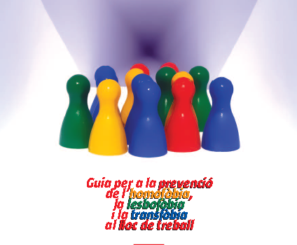 Guia per a la prevenció de l’homofòbia i transfobia al lloc de treball