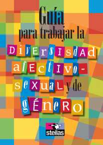 Guia per treballar la diversitat afectiva, sexual i de genere